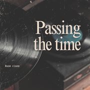 Passing The Time cover image cdn