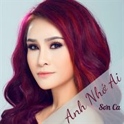Anh Nhớ Ai cover image cdn