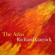 Richard Carrick: The Atlas cover image cdn
