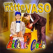 Una Notte Sul Vaso cover image cdn