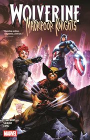 Wolverine: Madripoor Knights. Volume 1 cover image cdn