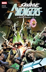 Savage Avengers by Gerry Duggan. Volume 2 cover image cdn