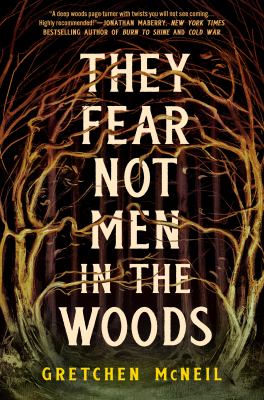 They fear not men in the woods  cover image cdn