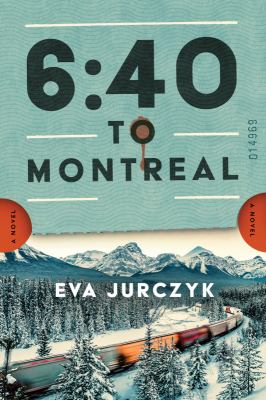 6:40 to Montreal  cover image cdn