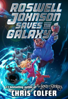 Roswell Johnson saves the galaxy!  cover image cdn