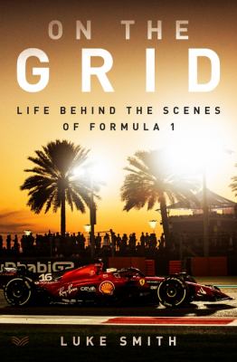 On the grid : life behind the scenes of Formula 1  cover image cdn