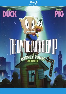 The day the earth blew up a Looney Tunes movie  cover image cdn