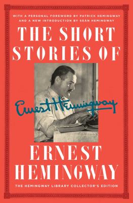 The short stories of Ernest Hemingway : the Hemingway library edition  cover image cdn