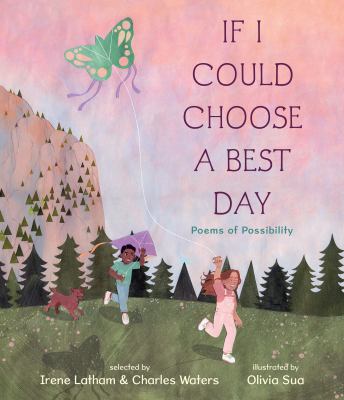 If I could choose a best day : poems of possibility  cover image cdn