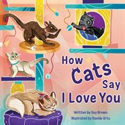 How Cats Say I Love You cover image cdn