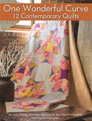 One Wonderful Curve : 12 Contemporary Quilts cover image cdn