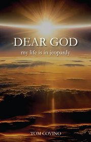Dear God, My Life Is in Jeopardy cover image cdn