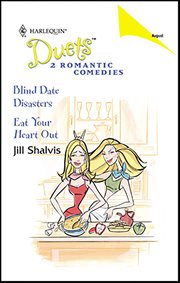 Blind Date Disasters and Eat Your Heart Out cover image cdn