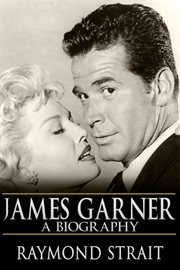 James Garner: A Biography cover image cdn