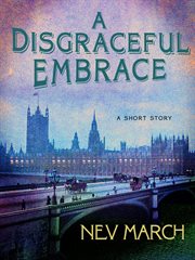 A Disgraceful Embrace : A Short Story cover image cdn