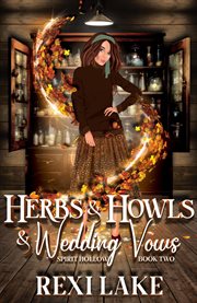 Herbs and Howls and Wedding Vows cover image cdn
