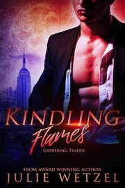 Kindling Flames: Gathering Tinder cover image cdn