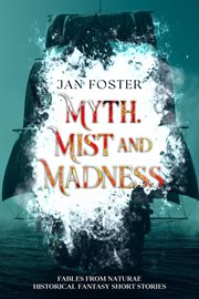 Myth, Mist and Madness cover image cdn