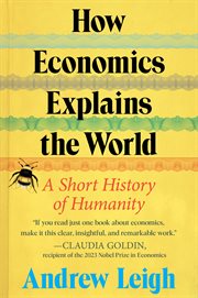 How Economics Explains the World cover image cdn