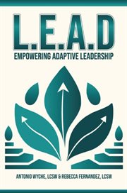 Lead : Empowering Adaptive Leadership cover image cdn