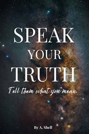 Speak Your Truth cover image cdn