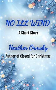 No Ill Wind: A Short Story cover image cdn