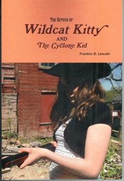 The Return of Wildcat Kitty and the Cyclone Kid cover image cdn
