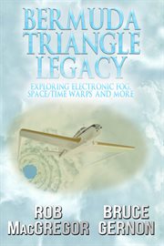 Bermuda Triangle Legacy: Exploring Electronic Fog, Space/Time Warps & More cover image cdn