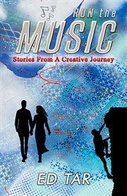 Run the Music : Stories From a Creative Journey cover image cdn