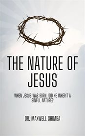 The Nature of Jesus cover image cdn