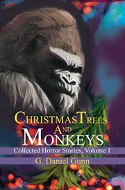 Christmas Trees and Monkeys cover image cdn