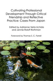 Cultivating Professional Development Through Critical Friendship and Reflective Practice: Cases From cover image cdn
