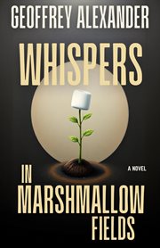 Whispers in Marshmallow Fields cover image cdn