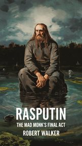 Rasputin: The Mad Monk's Final Act cover image cdn