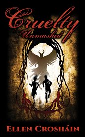 Cruelty : Unmasked cover image cdn