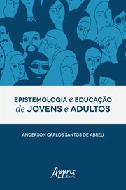 Epistemologia e Educação de Jovens e Adultos cover image cdn