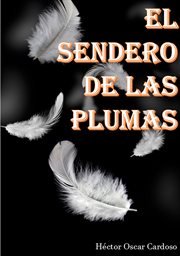 El Sendero De Las Plumas cover image cdn