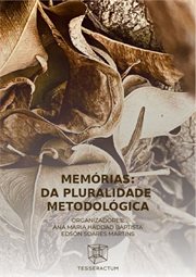 Memórias : Da Pluralidade Metodológica cover image cdn