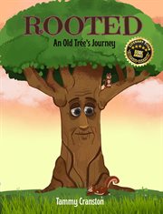 Rooted : An Old Tree's Journey cover image cdn