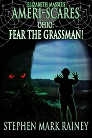 Ameri-Scares: ohio: Fear the Grassman cover image cdn