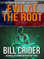 Evil at the Root - a Dan Rhodes Mystery cover image cdn