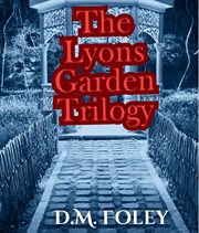 The Lyons Garden Trilogy cover image cdn