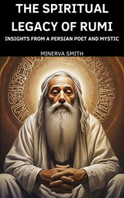 The Spiritual Legacy of Rumi cover image cdn