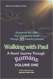 Walking With Paul: A Novel Journey Through Romans (Volume 1) cover image cdn