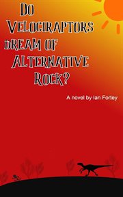 Do Velociraptors Dream of Alternative Rock? cover image cdn