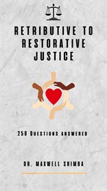 Retributive to Restorative Justice cover image cdn