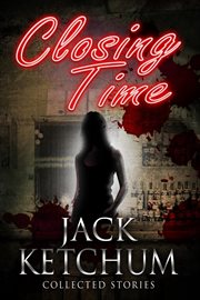 Closing Time - Collected Stories cover image cdn