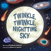 Twinkle, Twinkle, Nighttime Sky cover image cdn