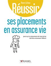 Réussir Ses Placements En Assurance Vie : Parce Qu'un Placement de Long Terme Doit Être Mûrement Réfléchi cover image cdn