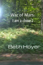 War of Mars: I Am a Clone 2 cover image cdn